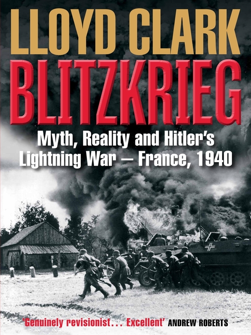 Title details for Blitzkrieg by Lloyd Clark - Available